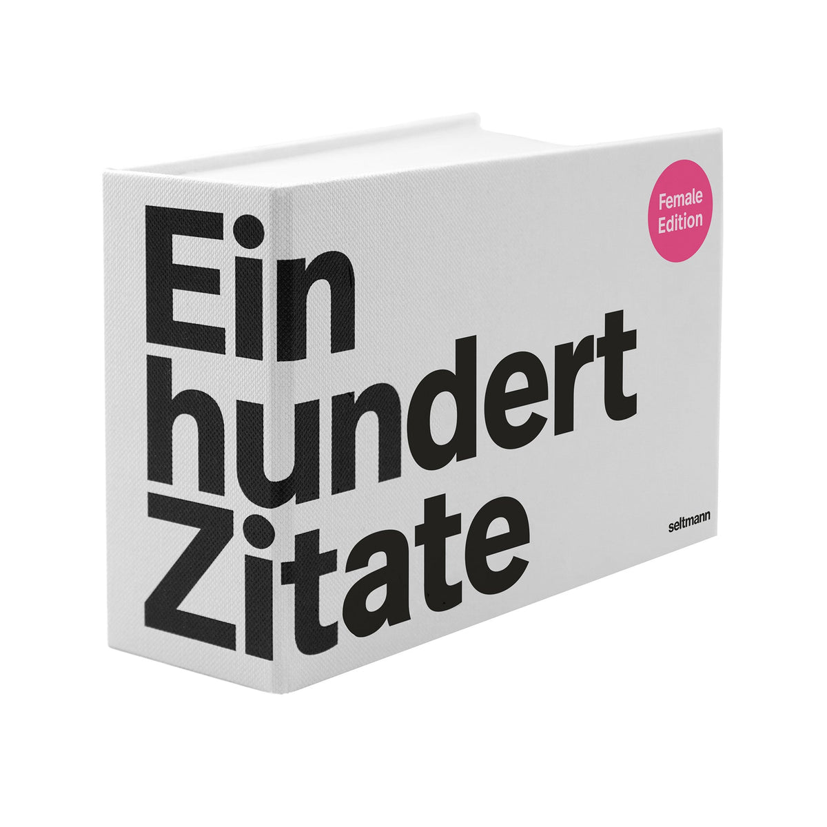 Einhundert Zitate (Female Edition) von Seltmann Publishers – Produktabbildung