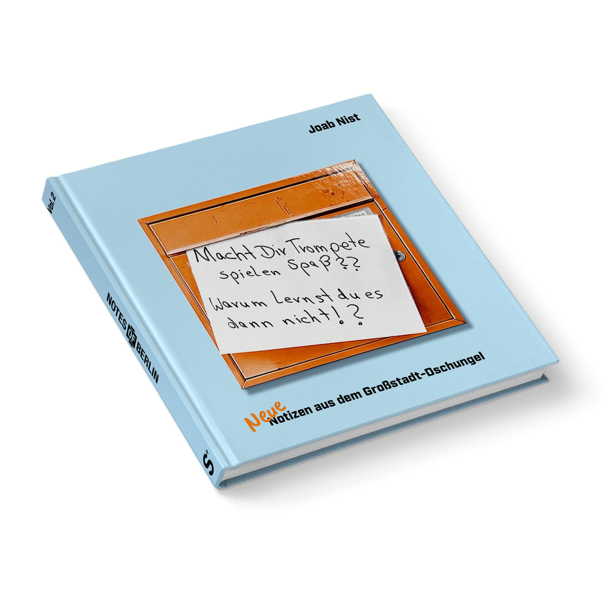 Neue Notizen aus dem Großstadt-Dschungel I Notes of Berlin – Das Buch Vol. 2