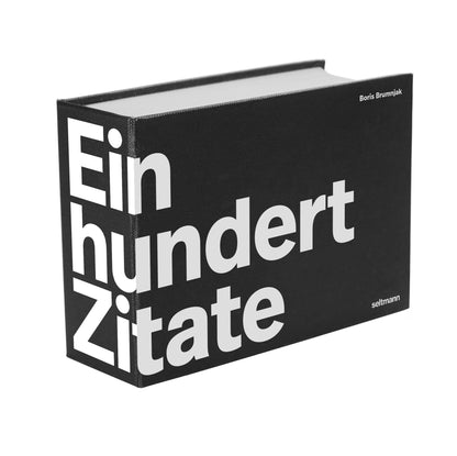 Schwarzes Hardcover-Buch mit dem weißen Titel Einhundert Zitate von Boris Brumnjak auf weißem Hintergrund.