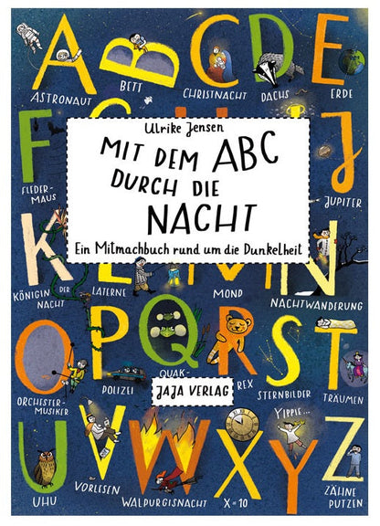 Mit dem ABC durch die Nacht – Ein Mitmachbuch rund um die Dunkelheit