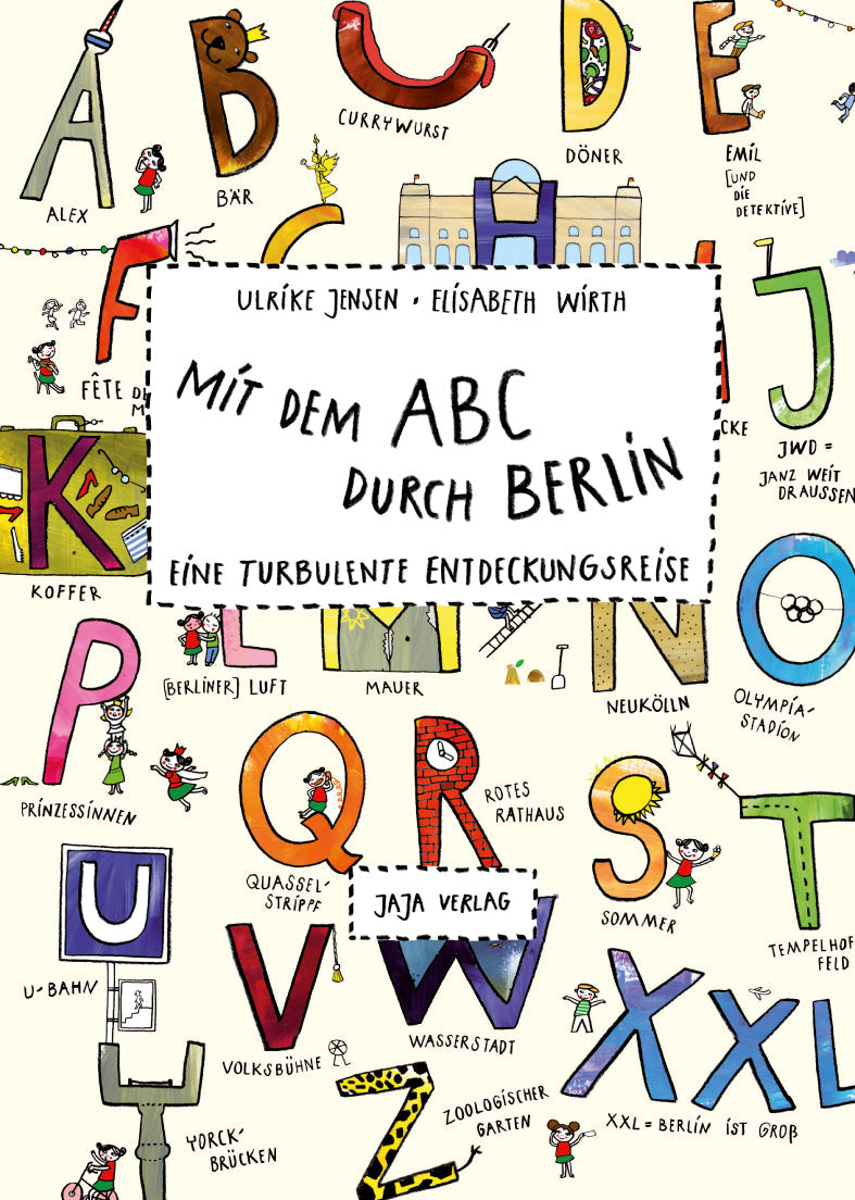 Mit dem ABC durch Berlin . Ein Mitmachbuch für Kinder