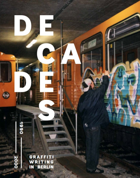 racoon buch DECADES vol.1- graffiti writing in berlin (1990-2000)